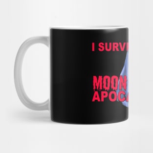 I Survived the MOON GHOST Apocalypse Mug